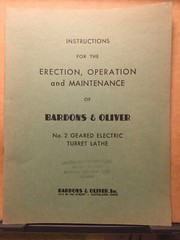Vtg Bardons & Oliver Owner Manual No 2 Geared Turret Lathe Operating Instruction