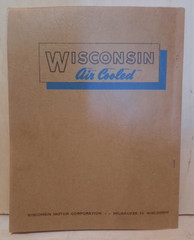 WISCONSIN MODEL VF4 AIR COOLED HEAVY DUTY ENGINES (40 PAGES)(DATED 2-1-1947)