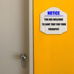 Heritage Plus Notice You Are Welcome To Save That For Your Therapist