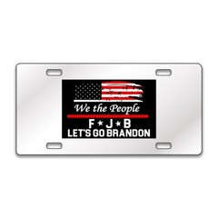WE THE PEOPLE FJB TRUMP MAGA Chrome or Black Acrylic License Plate CUSTOM LP0119