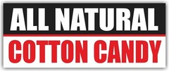ALL NATURAL COTTON CANDY Advertising Banner Vinyl Mesh Sign Poster Free Shipping