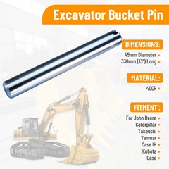 New 45mm x 330mm Excavator Universal Bucket Pin 13” For CAT Deere Komatsu