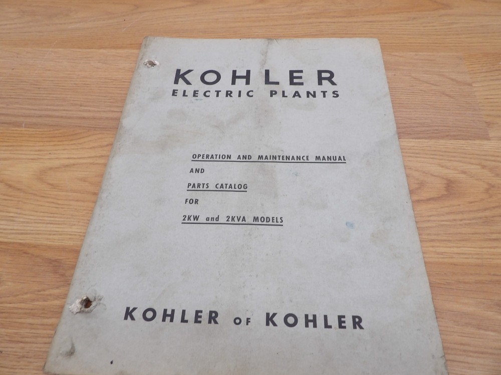 Kohler Electric Plants 2KW And 2KVA Operation And Maintenance Manual- FREE SHIP!