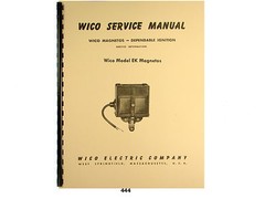 Wico Service & Parts Manual for Type EK Magneto *444