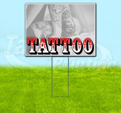 TATTOO Yard Sign Corrugated Plastic Bandit Lawn Decoration USA