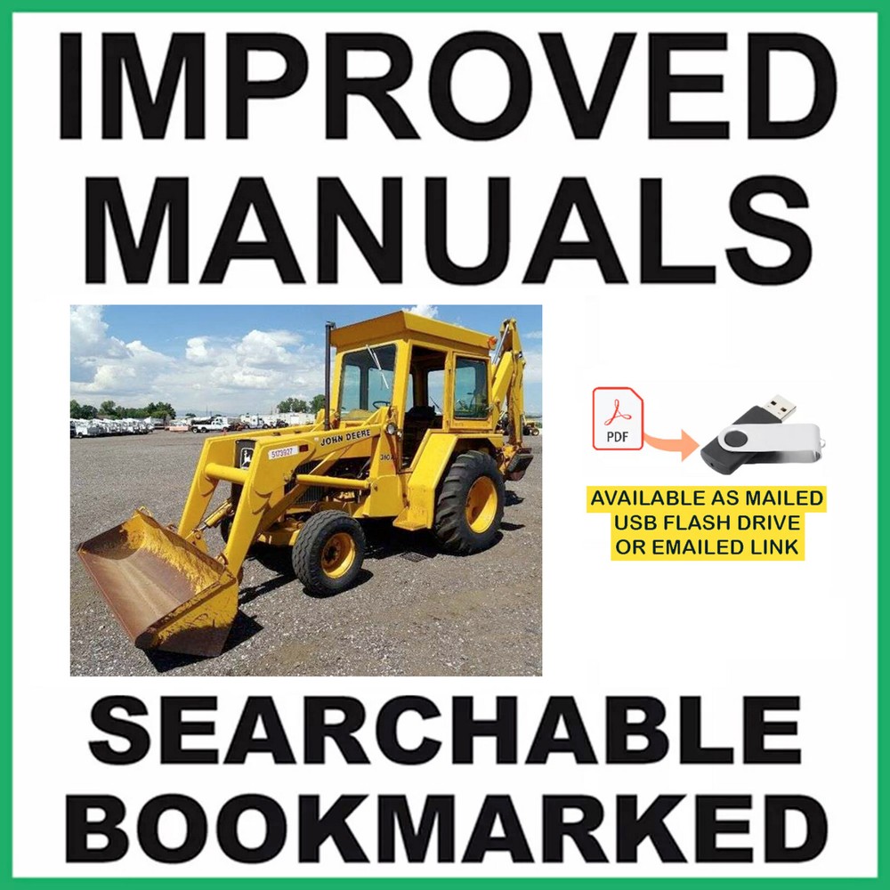 John Deere 310A & 310B Backhoe Loader Technical Service Manual TM1158 USB or DL