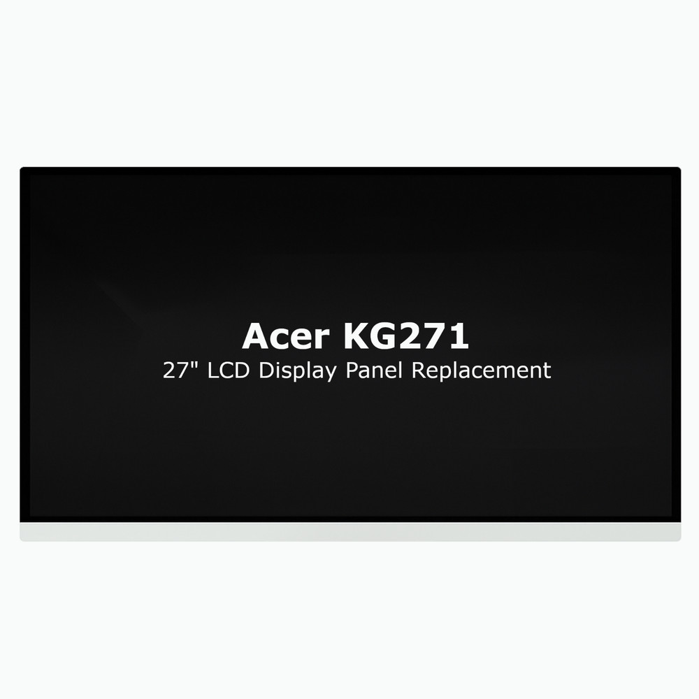 ACER 27″ 1920X1080 KG271 GAMING MONITOR DISPLAY PANEL REPLACEMENT KL.27005.039