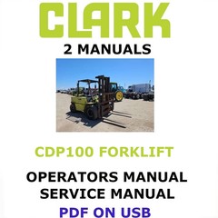 CLARK CDP100 FORKLIFT OPERATORS SERVICE REPAIR SHOP MANUAL PDF ON USB