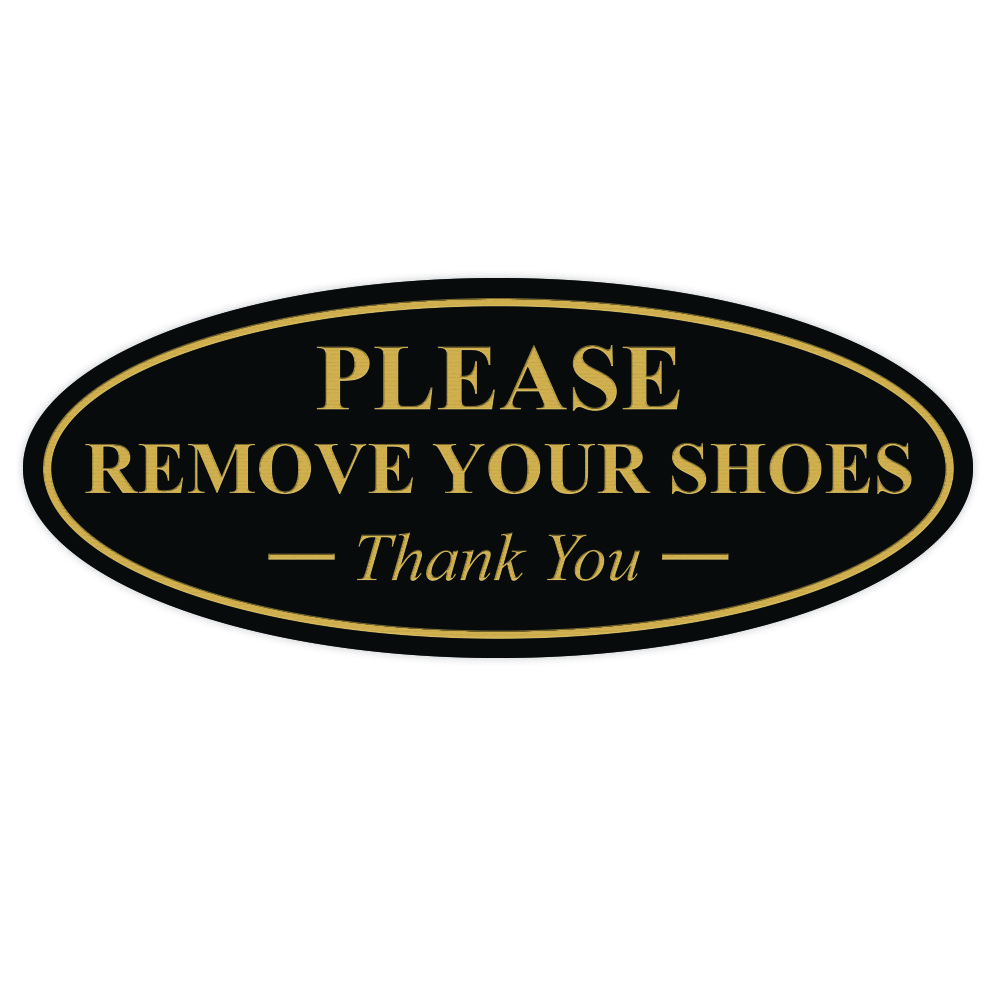 Oval PLEASE REMOVE YOUR SHOES Thank You Sign