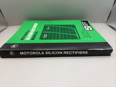 MOTOROLA Silicon Rectifier Manual 1980 Vintage Book