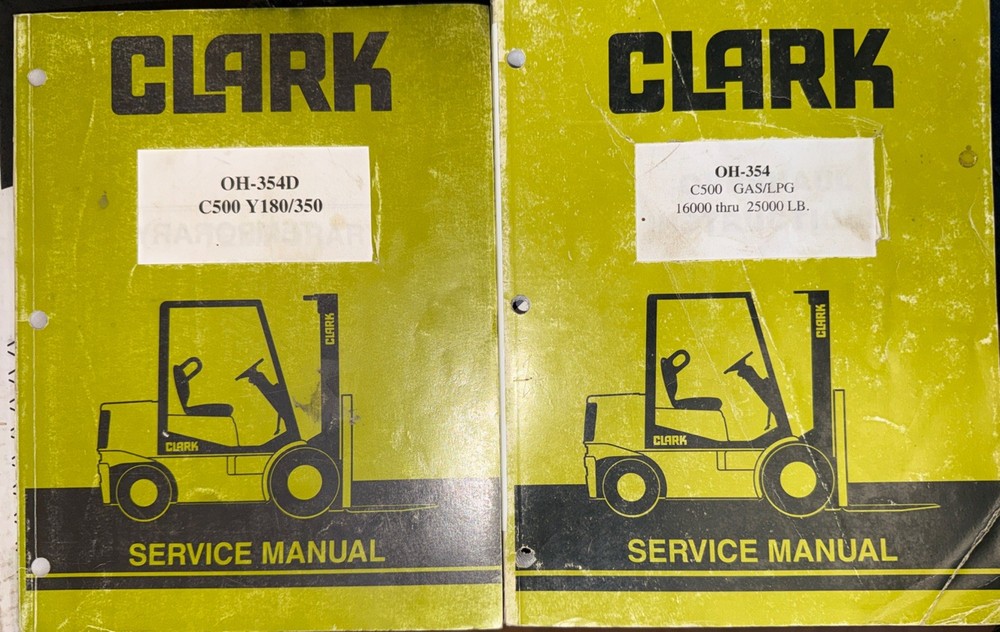 Clark C500 Service Manuals OH-354 OH-354D Y180/350 16-25k