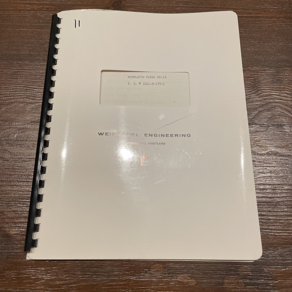 Weinschel Engineering MO-1B Including Calibration Procedure Manual IM#14R-61