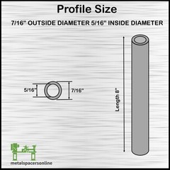 Aluminum Spacer-Tubing- 7/16″ OD x 5/16″ ID x 8″ Long–Fits M8 or 5/16″ Bolts