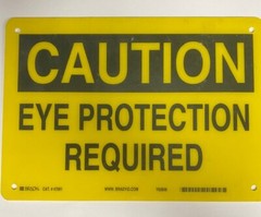 EYE PROTECTION REQUIRED SIGN
