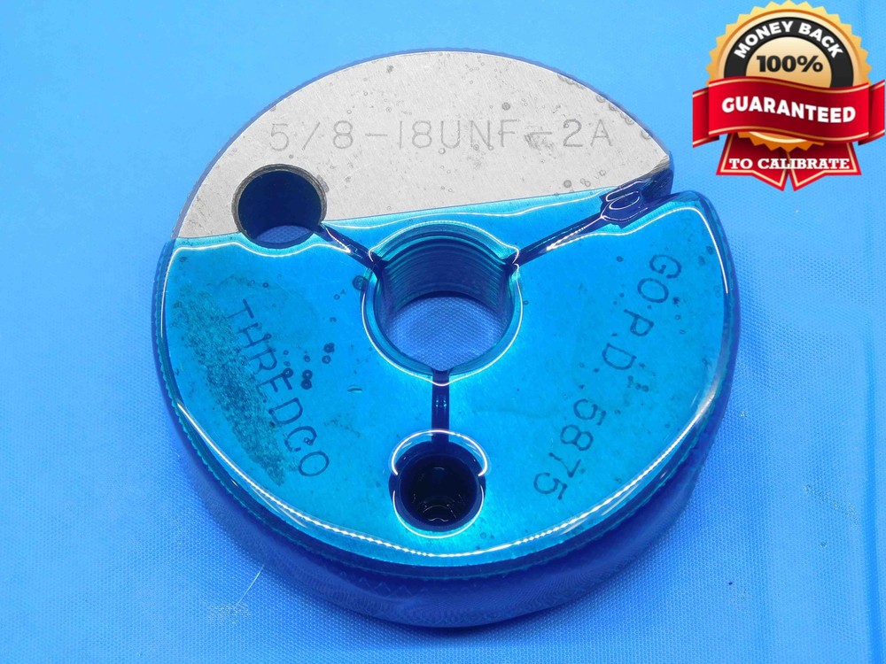 5/8 18 UNF 2A THREAD RING GAGE .625 .6250 GO ONLY P.D. = .5875 INSPECTION CHECK