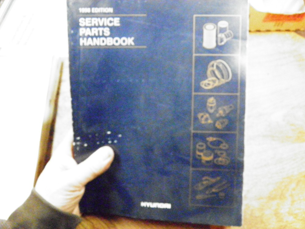 HYUNDAI SERVICE PARTS HANDBOOK 1998