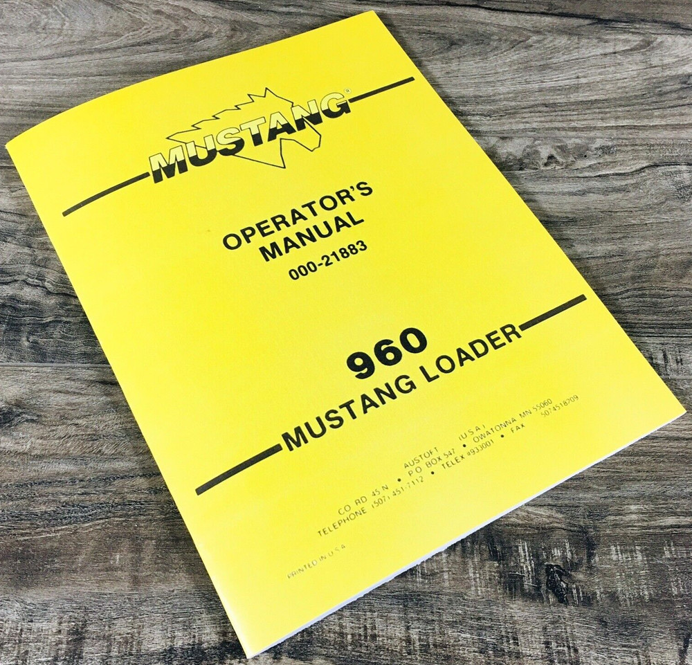 Mustang 960 Skidsteer Loader Operators Manual Owners Book Maintenance 000-21883