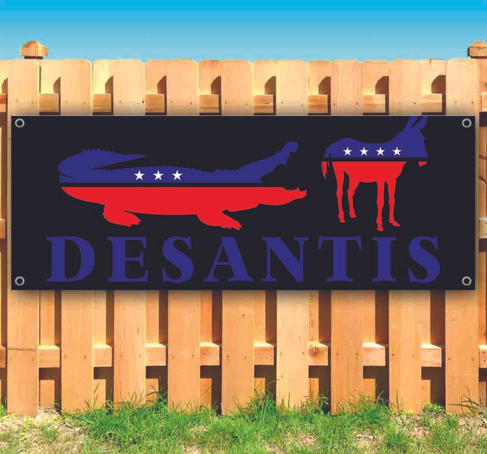 DESANTIS 2024 Banner Advertising Vinyl Flag Sign Many Sizes ELECTION, REPUBLICAN