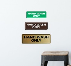 Standard Hand Wash Only Sign – Silver – Small 2″ X 6″