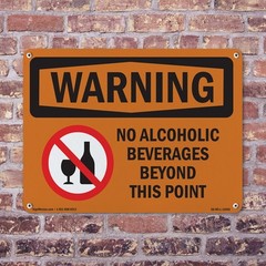 No Alcoholic Beverages Beyond This Point OSHA WARNING Sign, Decal 5 or 10 Pack