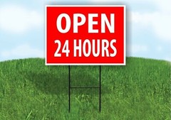 OPEN 24 HOURS TIME RED Plastic Yard Sign ROAD SIGN with Stand