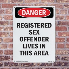 Portrait Registered Sex Offender OSHA Danger Sign Metal, Decal – 5 or 10 Pack