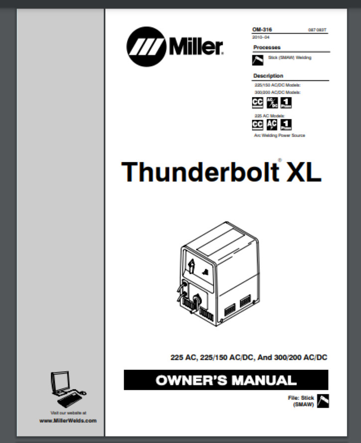 Miller Thunderbolt XL 2010 Owner’s Manual 40 PAGES Comb Bound Gloss cover