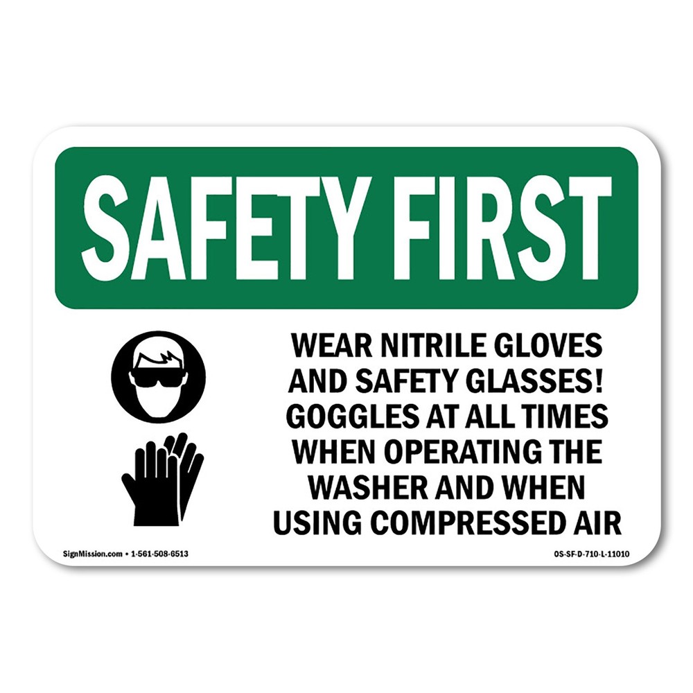 Wear Nitrile Gloves And Safety OSHA Safety First Sign Metal Plastic Decal