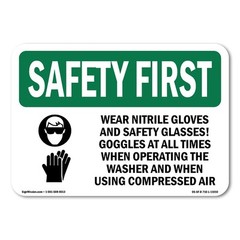 Wear Nitrile Gloves And Safety OSHA Safety First Sign Metal Plastic Decal