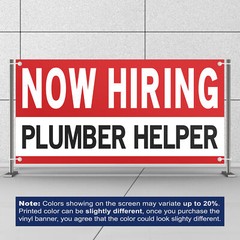 Now Hiring Plumber Helper 13 oz Heavy Duty Vinyl Banner Jobs Available Sign