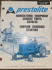 PRESTOLITE AGRICULTURAL EQUIPMENT AND INDUSTRIAL SERVICE PARTS CATALOGS 1968