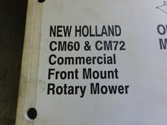New Holland CM60 & CM72 Commercial Front Mount Rotary Mower Operator’s Manual