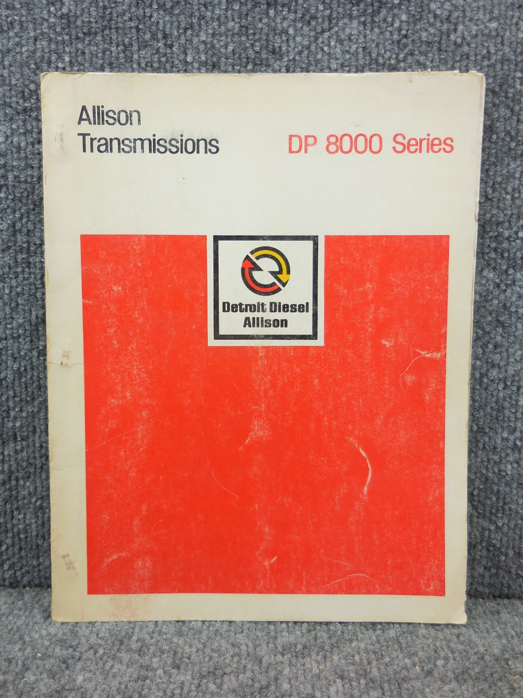 OEM Factory Allison Transmissions DP 8000 Series Service Supplement Manual