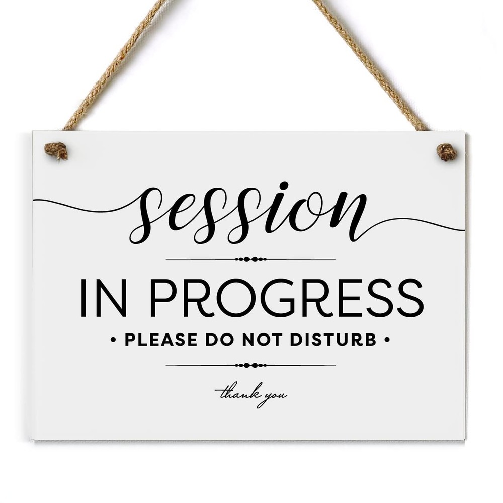 5×7 Inch Session in Progress Do Not Disturb Sign ~ Exclusive Value Series wit…