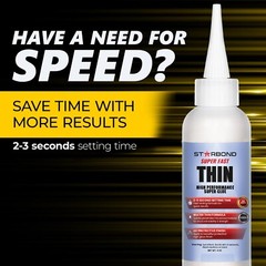 Starbond 4 oz. Super Fast Thin – Super Glue (Premium Cyanoacrylate CA Glue)