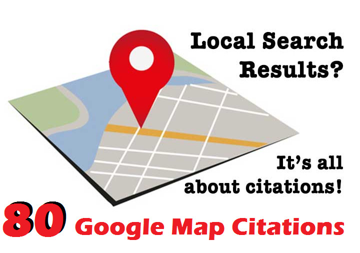 80 Google Map Citations with NAP for Local SEO .Get Ranked in Top Google !
