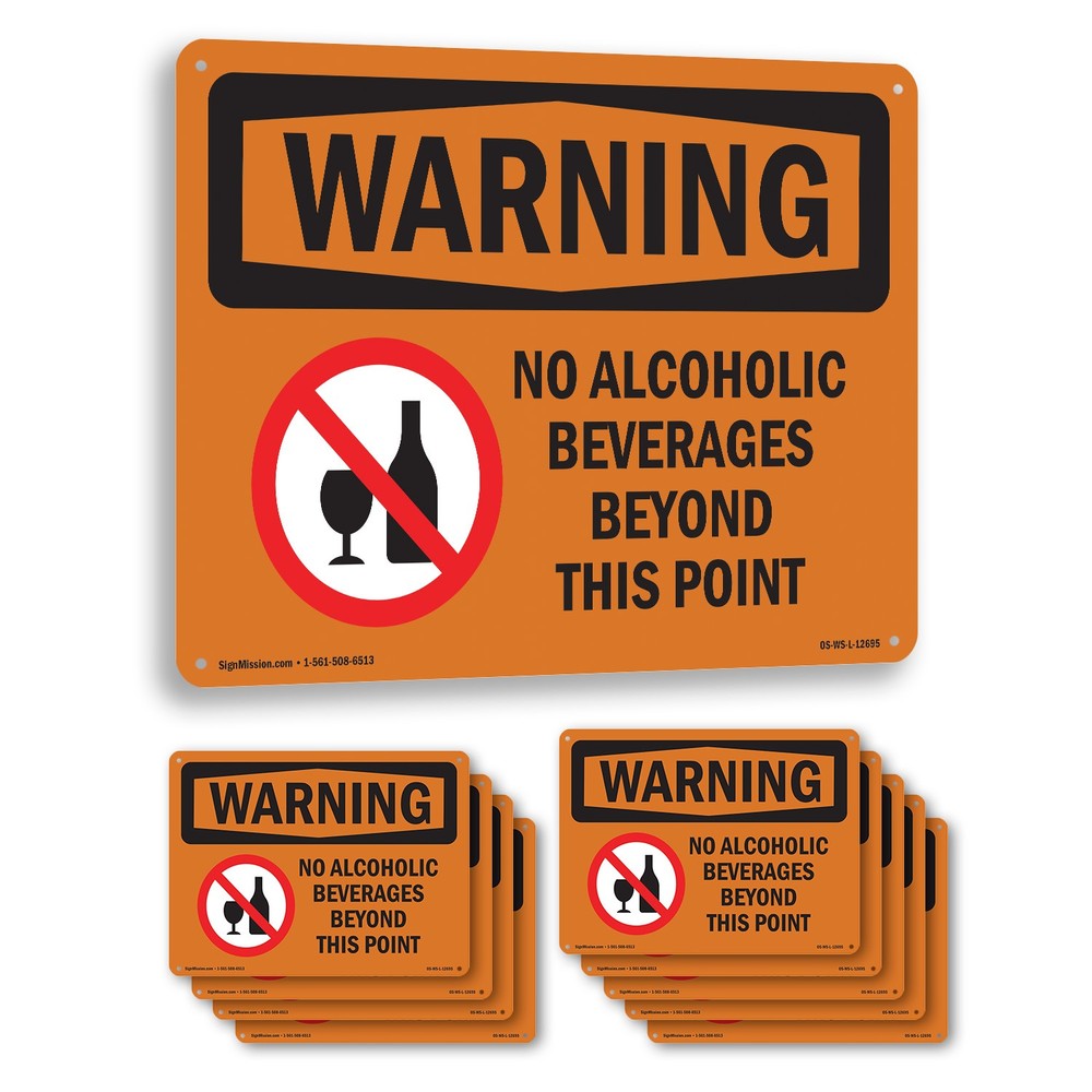 No Alcoholic Beverages Beyond This Point OSHA WARNING Sign, Decal 5 or 10 Pack