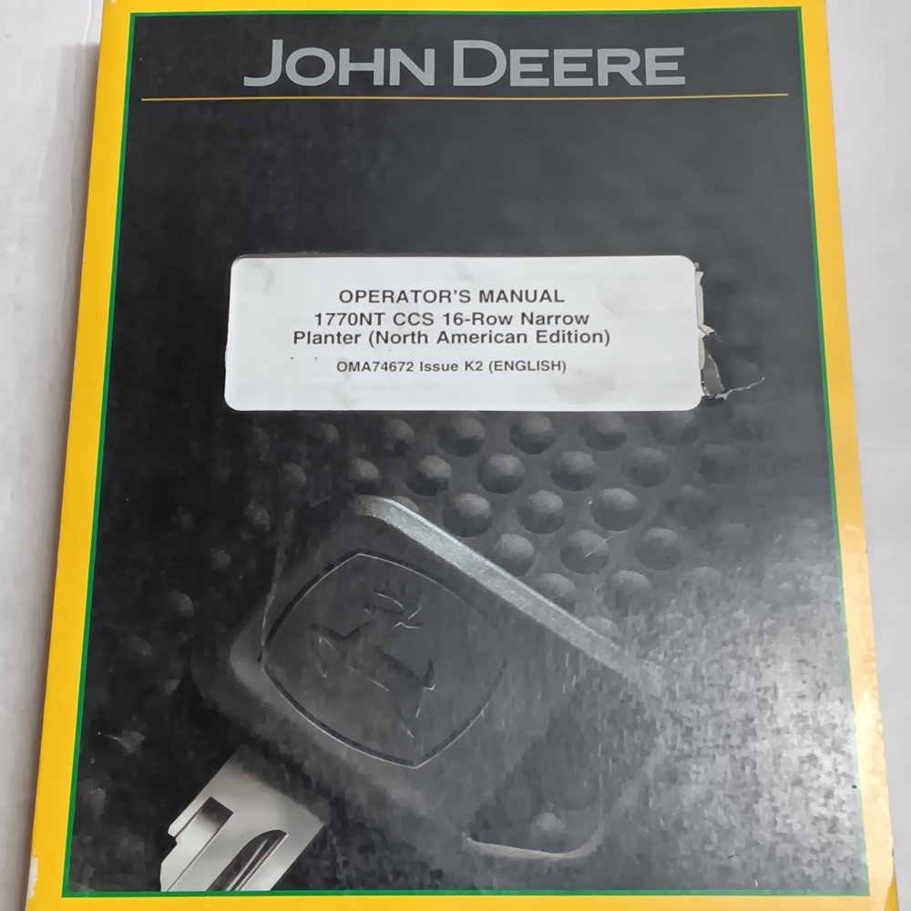 Genuine JOHN DEERE 1770NT PLANTER OPERATORS MANUAL OMA74672