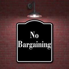 No Bargaining Elegant BLACK Aluminum Composite Sign