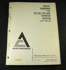 Allis Chalmers HD-16D HD-16DC Crawler Tractor Parts Manual Book S/N 5901 Up OEM