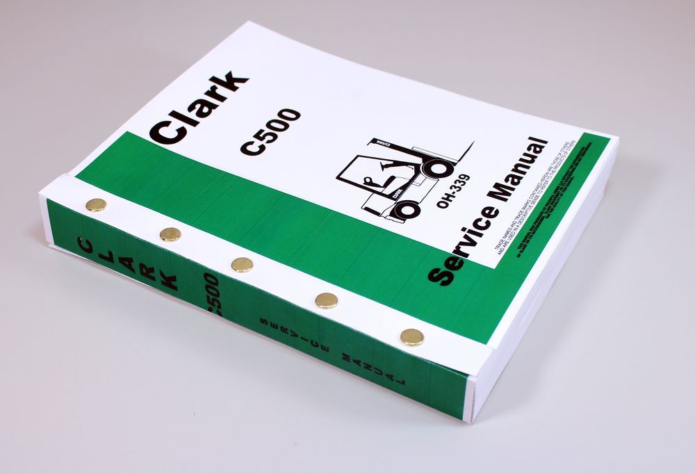 Clark C500-50 C500-55 C500-60 Forklift Service Repair Manual Shop Book