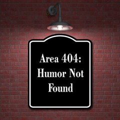 Area 404 Humor Not Found BLACK Aluminum Composite Sign