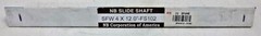NEW! NB Shaft, Steel, 0.250 In D, 12.00 In, SFW4X12FS102