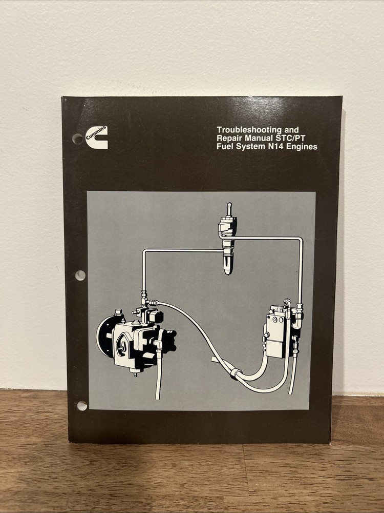 Cummins STC/PT Fuel System N14 Engines Troubleshooting & Repair Manual Diesel
