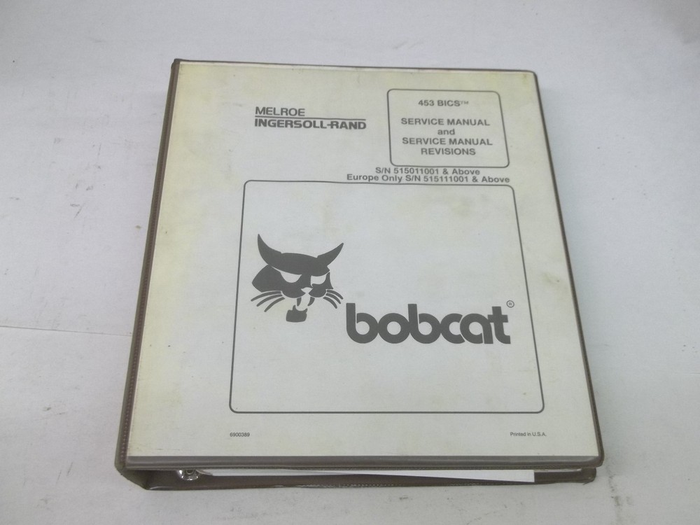 Bobcat 453 BICS Skid Steer Loader Service Manual & Manual Revisions