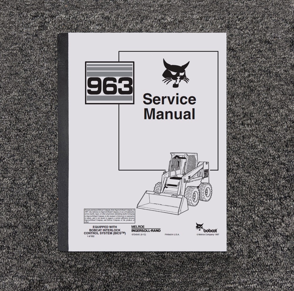Bobcat 963 BICS Skid Steer Loader Shop Service Repair Manual