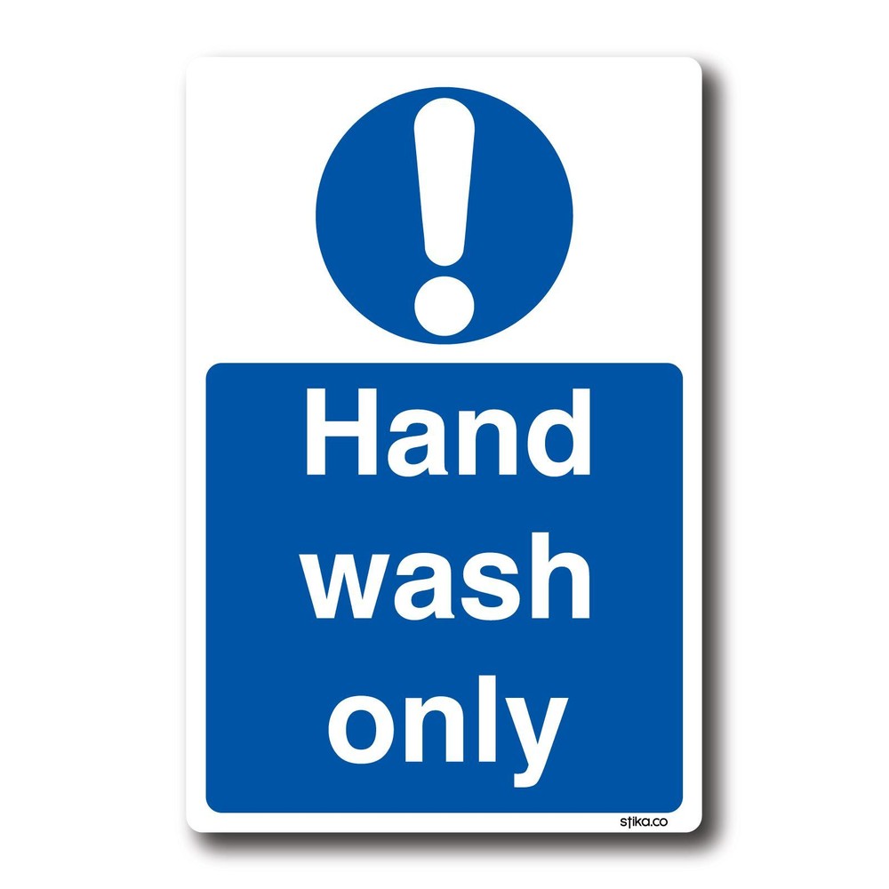 Wash Only Sticker – Kitchen Safety Signs by stika.co (Hand wash Only)