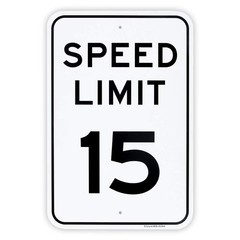 Large Speed Limit 15 MPH Sign, 18″x 12″ .04″ 18” x 12”, Reflective Yellow
