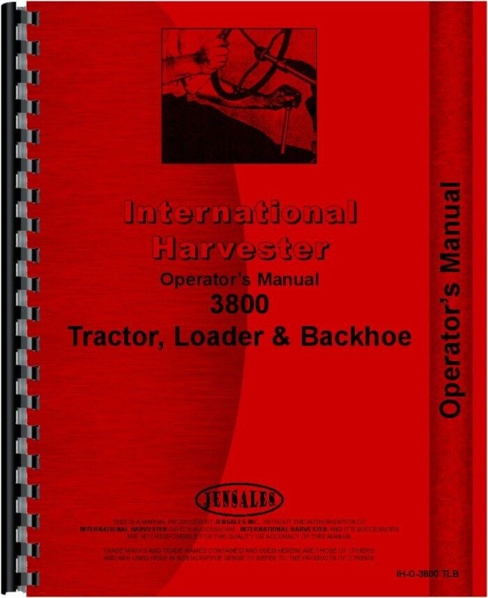 International Harvester 3800 3850 Tractor Loader Backhoe TLB Operators Manual