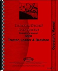 International Harvester 3800 3850 Tractor Loader Backhoe TLB Operators Manual